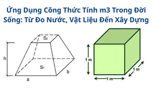 Ứng Dụng Công Thức Tính m3 Trong Đời Sống: Từ Đo Nước, Vật Liệu Đến Xây Dựng
