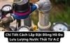 Chi Tiết Cách Lắp Đặt Đồng Hồ Đo Lưu Lượng Nước Thải Từ A-Z