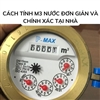 Cách tính m3 nước đơn giản và chính xác tại nhà
